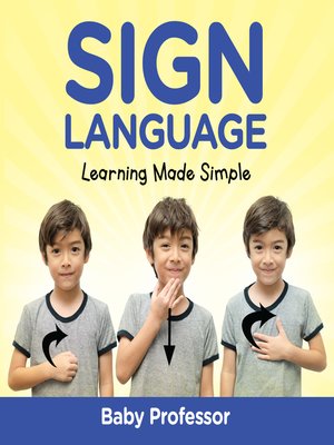 cover image of Sign Language Workbook for Kids--Learning Made Simple